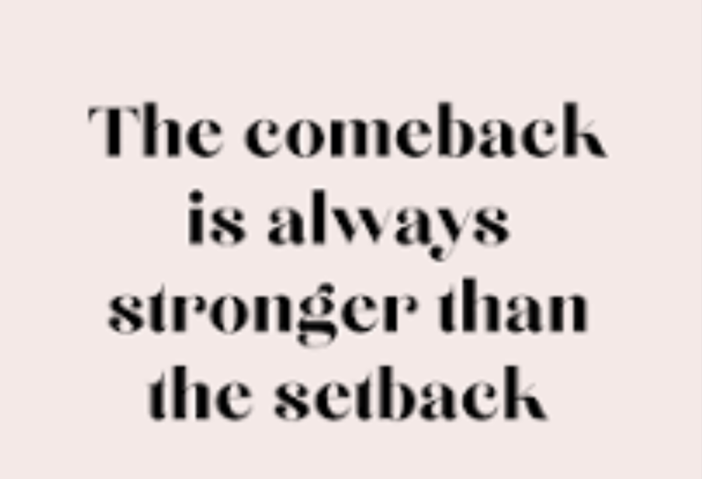 An image of the comeback motivational quotes